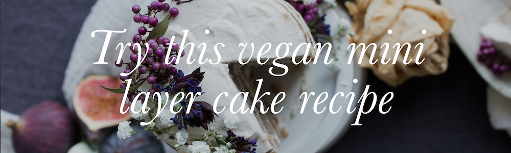 heal_s-little-plantation-vegan-mini-layer-cake-recipe-read-more