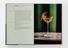 The Connaught Bar: Cocktail Recipes and Iconic Creations (2024)