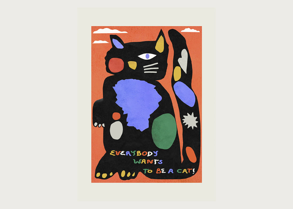 Be a Cat Print 30 x 40cm