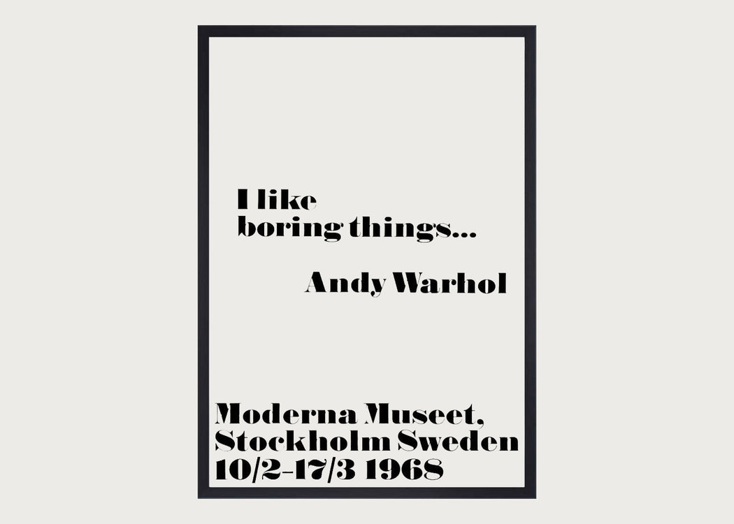 Andy Warhol I Like Boring Things Framed Print